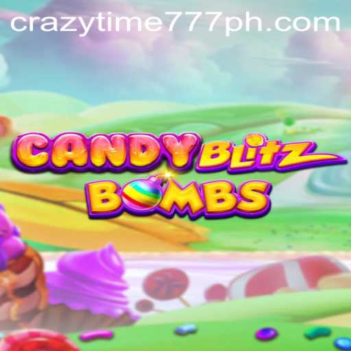 CandyBlitzBombs: Experience the Sweet Rush of Crazy Time 777
