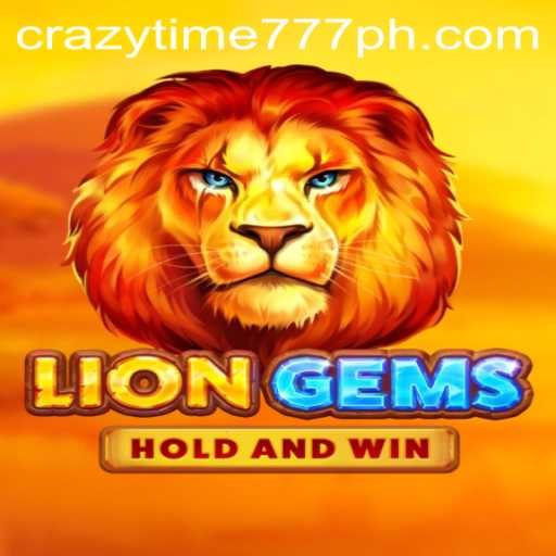 Exploring LionGems: A Captivating Adventure in the World of Crazy Time 777