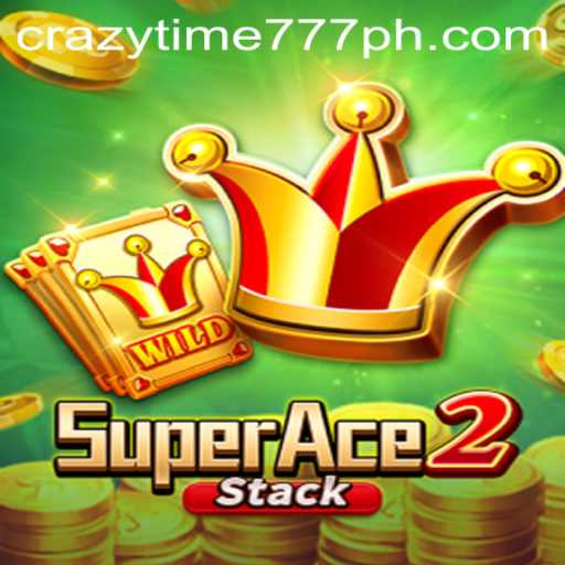 Discover the Excitement of SuperAce2: A Deep Dive into Crazy Time 777